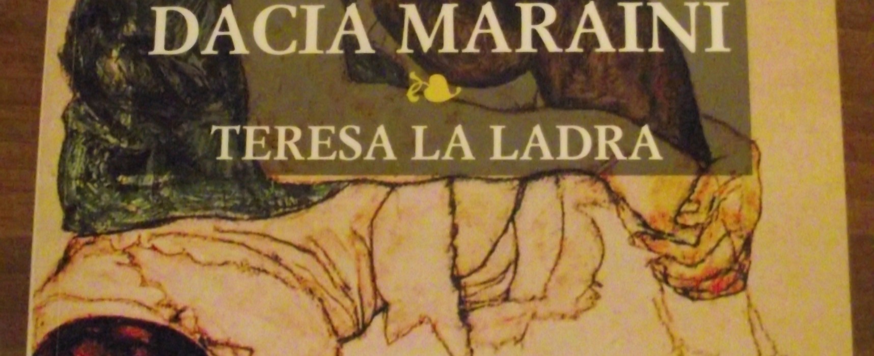 Teresa la ladra – Dacia Maraini