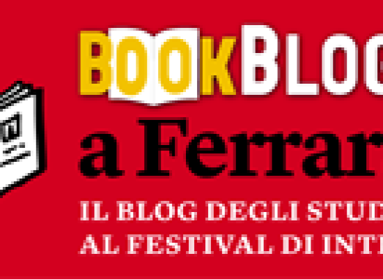 Internazionale a Ferrara: i Bookbloggers stanno arrivando