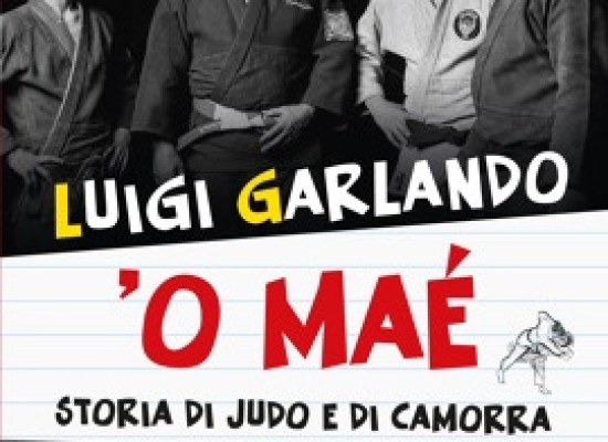 Una storia di judo e di camorra.