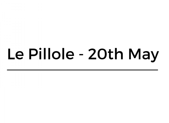 Le Pillole – 20th May