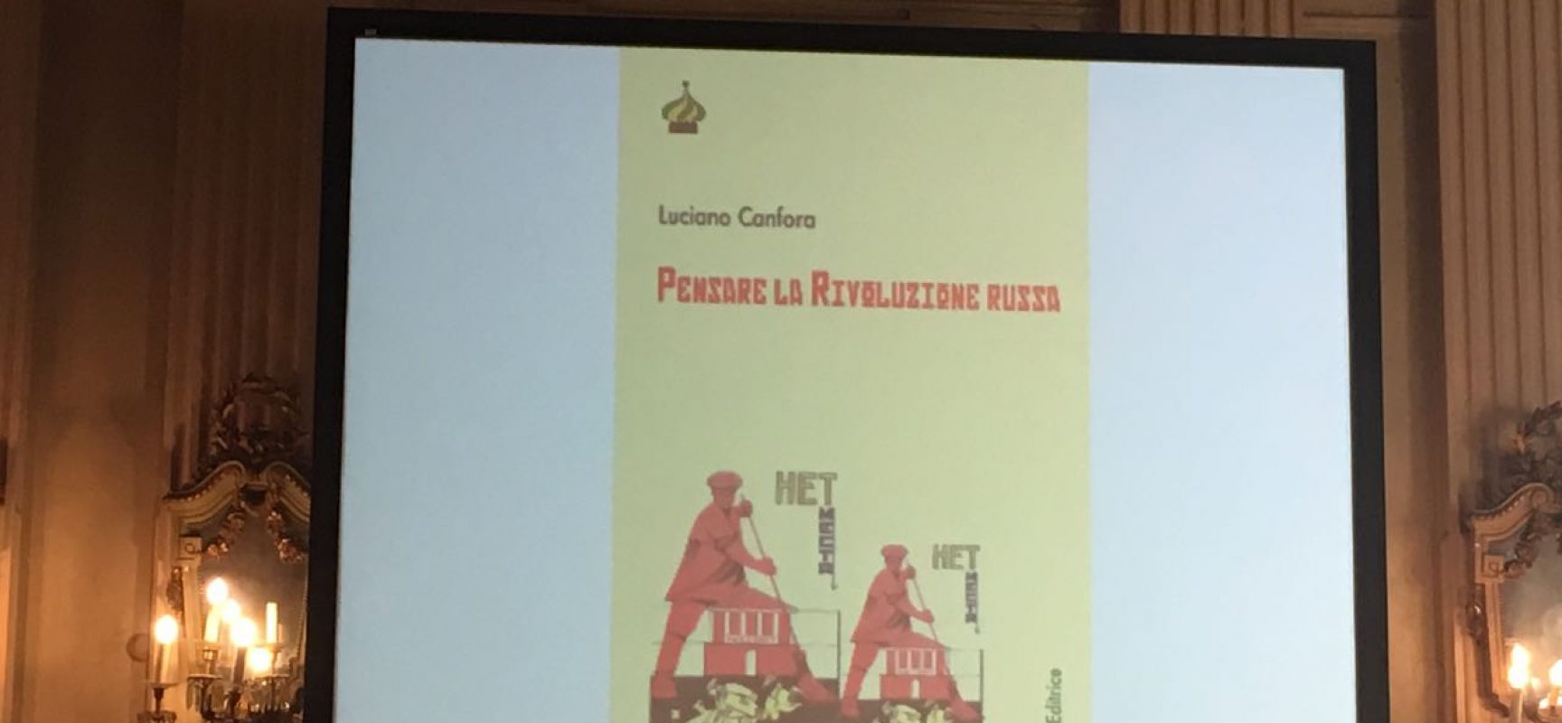 Luciano Canfora: Pensare la Rivoluzione Russa