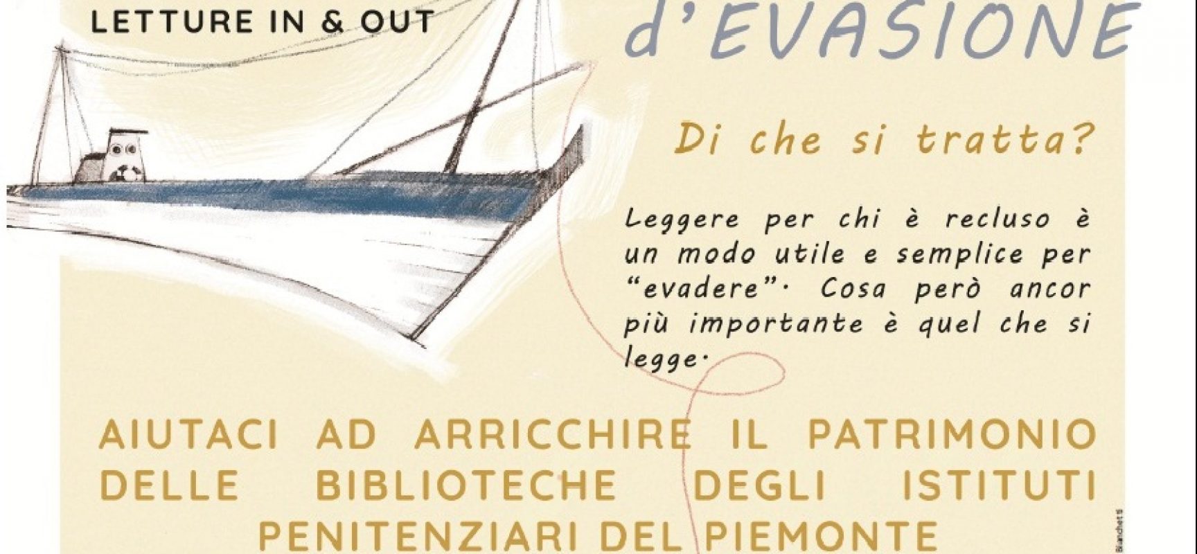 Libri d’evasione: letture in & out