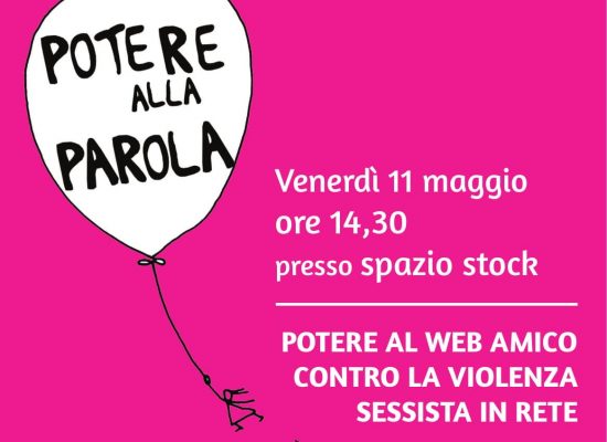 POTERE ALLA PAROLA – Potere al Web amico