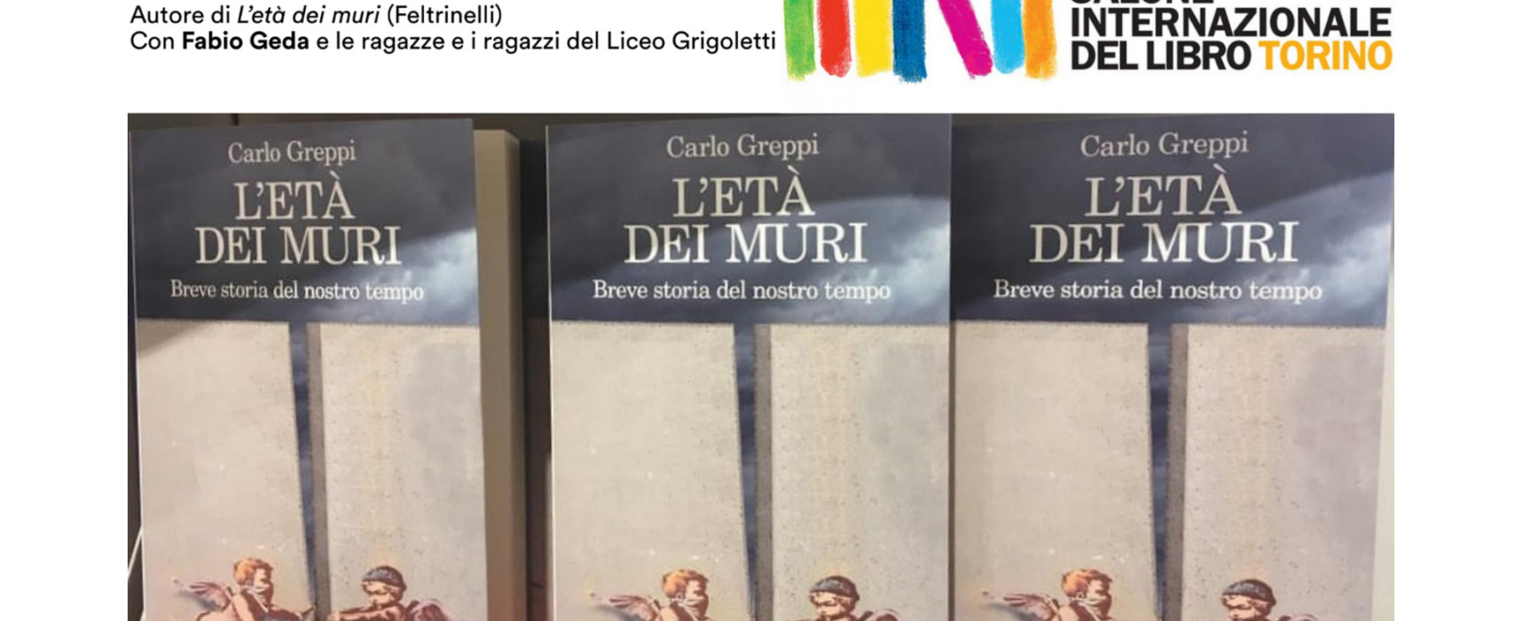 Le barriere di ieri e di oggi – “L’età dei muri” al #SalTo19