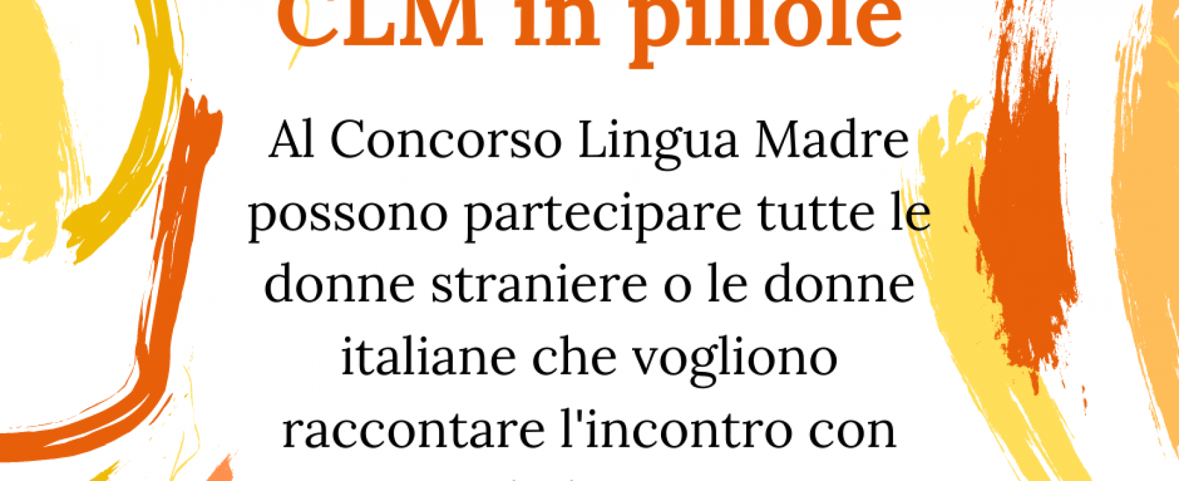 Il CLM, nuova edizione: c’è ancora tempo per partecipare